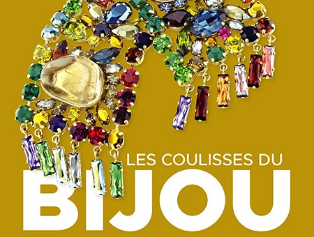 Exposition Les Coulisses du Bijou